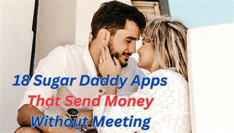 sugar daddy texting|Sugar Daddy Apps That Send Money Without Meeting.